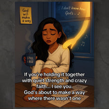 Load image into Gallery viewer, God Will Make A Way (note)