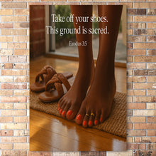 Load image into Gallery viewer, This Ground Is Sacred – Exodus 3:5 Poster Print