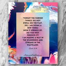 Load image into Gallery viewer, Isaiah 43:18