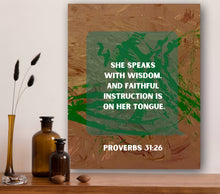 Load image into Gallery viewer, Proverbs 31:26