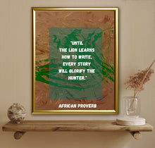 Load image into Gallery viewer, African Proverb