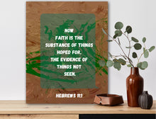 Load image into Gallery viewer, Hebrews 11:1