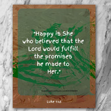 Load image into Gallery viewer, Luke 1:45