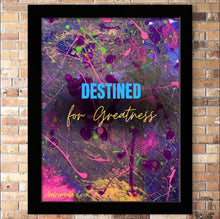 Load image into Gallery viewer, Destined for Greatness