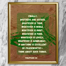 Load image into Gallery viewer, PHILIPPIANS 4:8