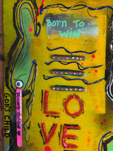 Load image into Gallery viewer, Close up detail of Harmony with Purpose painting by Andromeda Cook showing Born to Win affirmation and textured mixed media elements