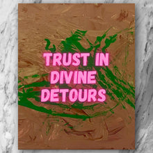 Load image into Gallery viewer, Divine Detours
