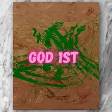 Load image into Gallery viewer, God 1st