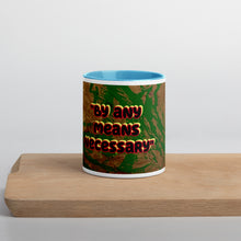 Load image into Gallery viewer, Sky blue interior accent mug featuring the phrase By Any Means Necessary inspired by Malcolm X with original artwork by Andromeda Cook Studio
