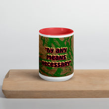 Load image into Gallery viewer, Red interior coffee mug featuring the phrase By Any Means Necessary inspired by Malcolm X with artwork by Andromeda Cook Studio
