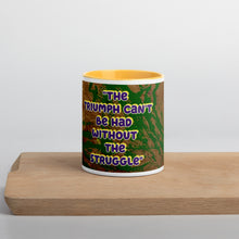 Load image into Gallery viewer, Wilma Rudolph inspirational quote mug with yellow interior featuring The Triumph Can’t Be Had Without the Struggle.
