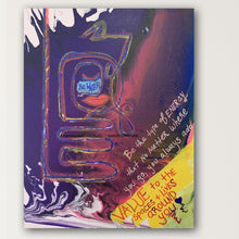 Load image into Gallery viewer, Be Water affirmation artwork by Philadelphia artist Andromeda Cook featuring expressive colors, handwritten affirmations, and messages about energy, identity, and personal growth.

